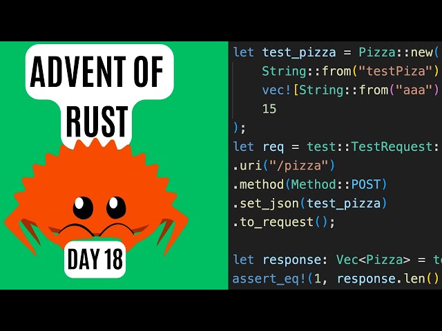 Advent of Rust - DAY18 - Error handling and unit tests
