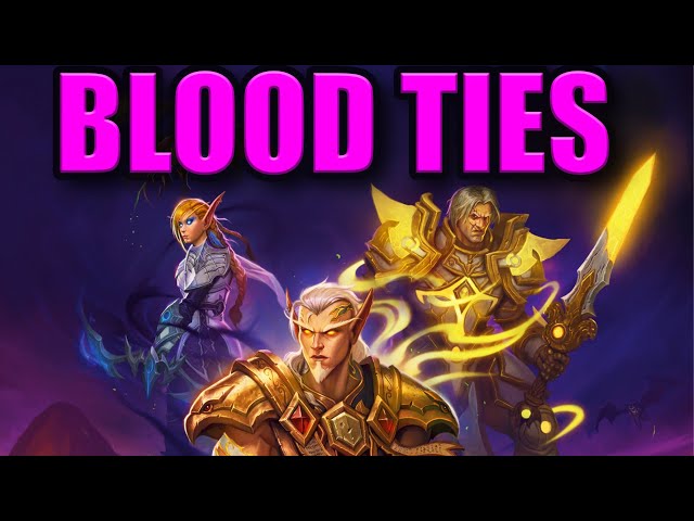 The Story of Blood Ties [Lore]