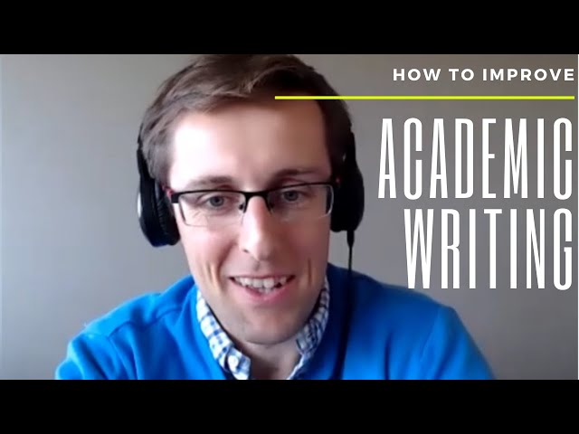 How to improve academic writing? Tips and techniques
