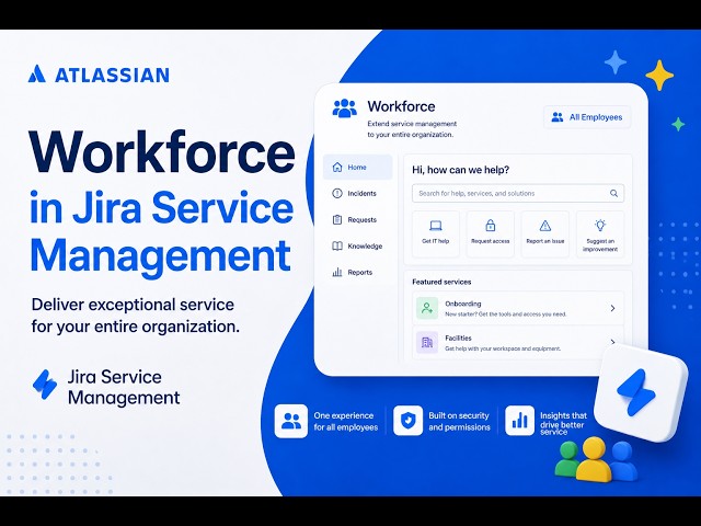 Introducing Workforce Feature in Jira Service Management
