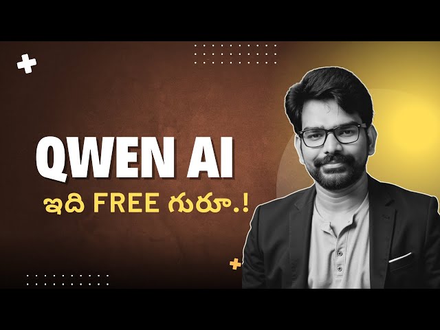Qwen AI: Complete Guide & Review | Alibaba's Powerful AI Model (2025) | QWEN AI IN TELUGU