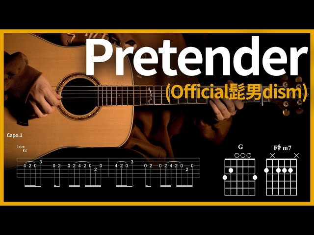 99.Pretender - Official Hige danDism 【★★★★☆】 | Guitar tutorial | (TAB+Chords)