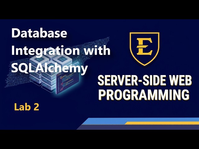 Server Side Web: Lab 2 - Database Integration with SQLAlchemy