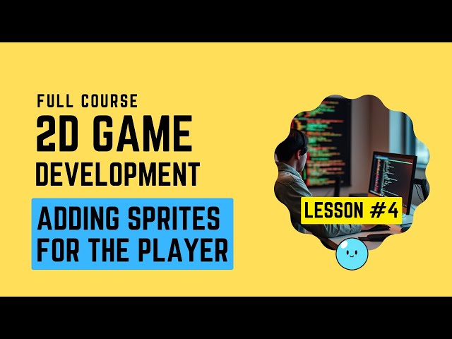 Python 2D Game DEV #4 - Adding Sprites for the Player