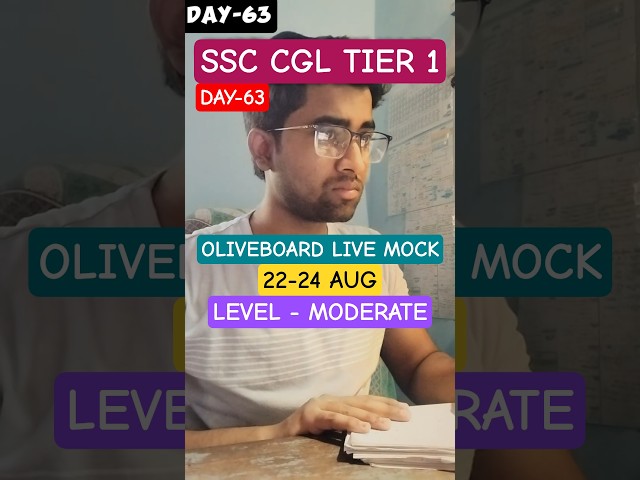 (DAY-63) OLIVEBOARD LIVE MOCK📅22-24 AUGUST 📚SSC CGL TIER 1✅#ssc #shorts #motivation #study #maths