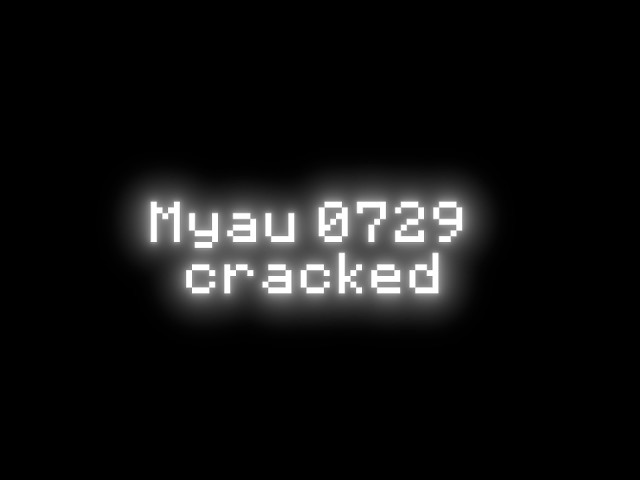 So Myau0729 Got Cracked By ME