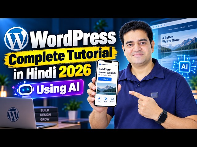 Zero Coding, Full Website: WordPress + AI Full Course in Hindi (2026) | #wordpresstutorial