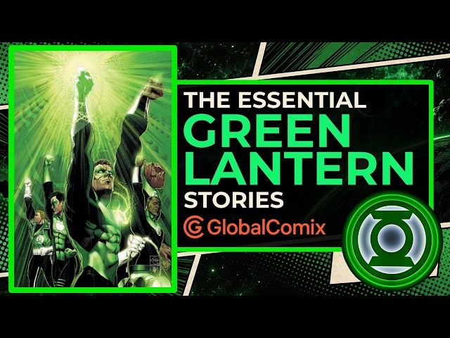 Want to Understand Green Lantern? Read These Stories!