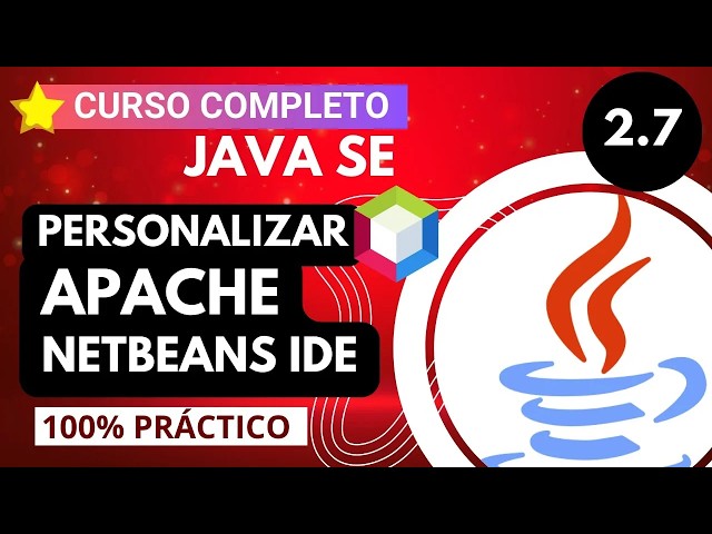♨️ 2.7 ► Customize APACHE NETBEANS IDE ✅ 【JAVA COURSE FROM SCRATCH】