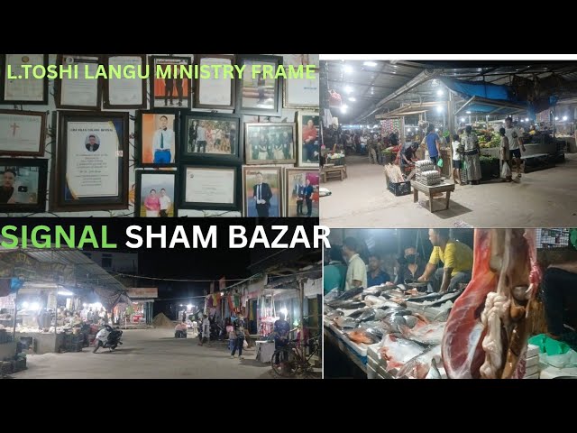 SIGNAL ANGAMI SHAM BAZAR