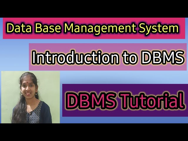 Data Base Management System (DBMS)