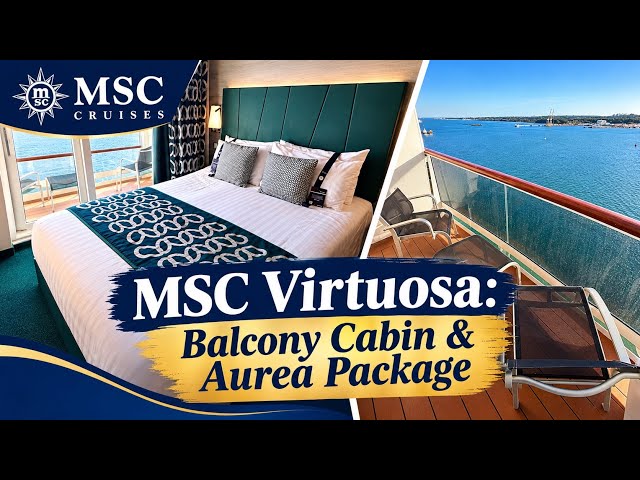 MSC Deluxe Balcony Cabin & Aurea Package