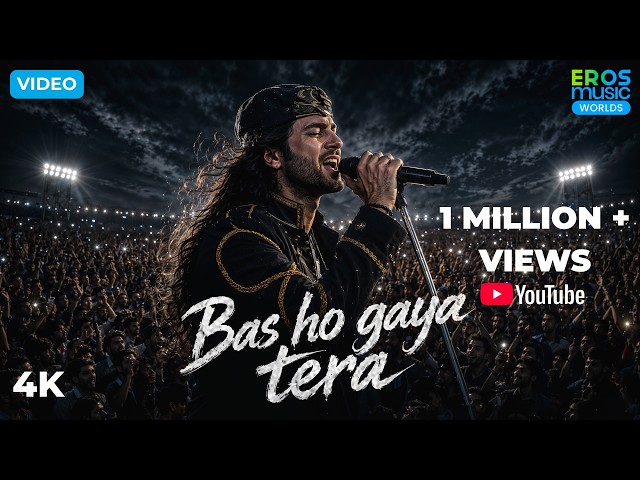 Bas Ho Gaya Tera | Official Music Video | Featuring Aarav Malhotra as Jordan | @ErosMusicWorlds