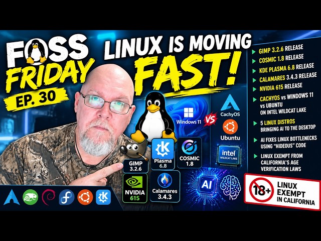 Linux Is Moving FAST — GIMP, KDE, COSMIC, NVIDIA & AI! | FOSS Friday Ep  30