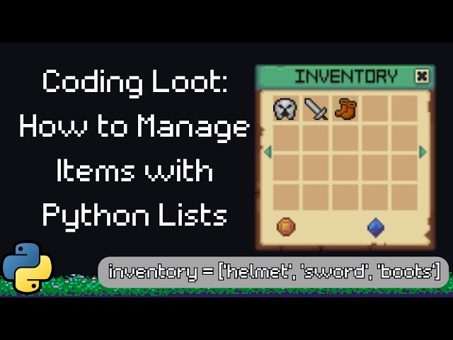 Python Lists: How to Build a Professional RPG Inventory