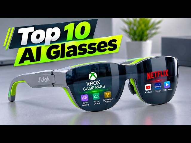 I Tried the Top 10 AI Glasses - Which One Is Actually Worth It?