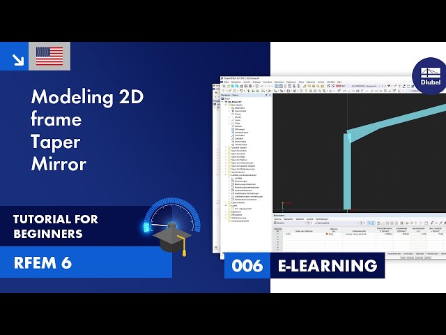RFEM 6 Tutorial for Beginners | 006 Modeling | 2D Frame | Taper | Mirror