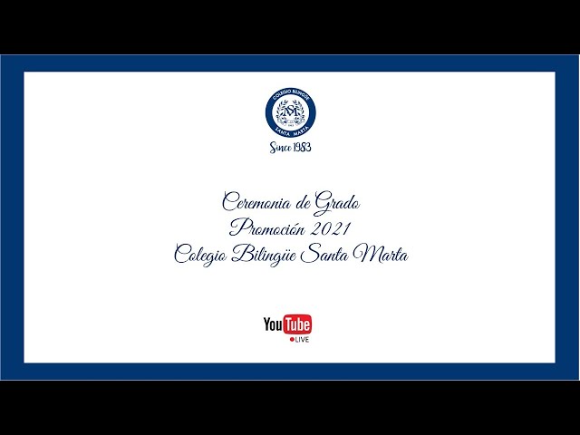 Ceremonia de Grado Seniors 2021
