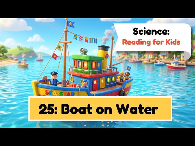I'm a Scientist 25: Boat on Water | English for Kids