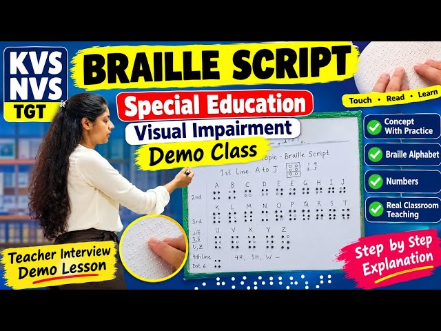 KVS NVS TGT Special Education Interview 2026 | BRAILLE SCRIPT | Visual Impairment Demo Class 