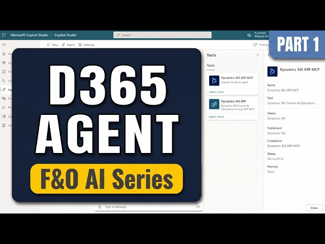 Build an AI Agent with Dynamics 365 ERP MCP | Copilot Studio
