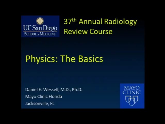 Basic and Radiation Physics