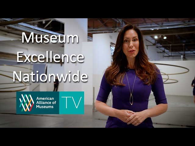 Explore Museums from Across the Country on AAM TV