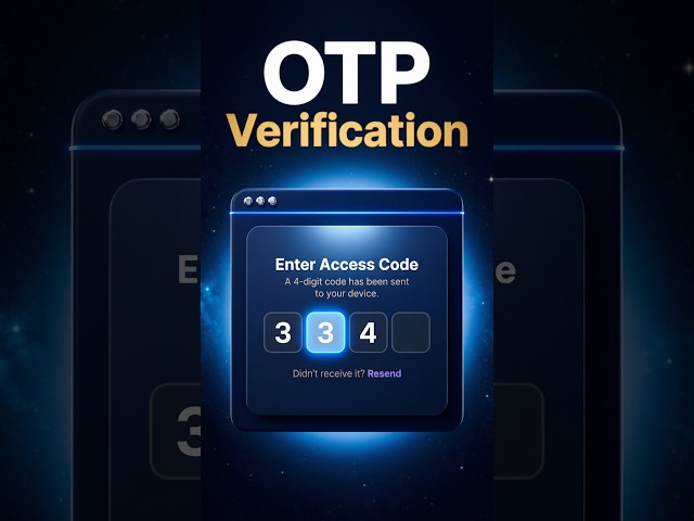 Build a Smooth OTP Verification Animation