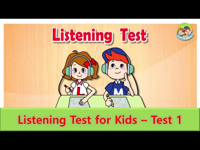 Listening Test for Kids | Test 1