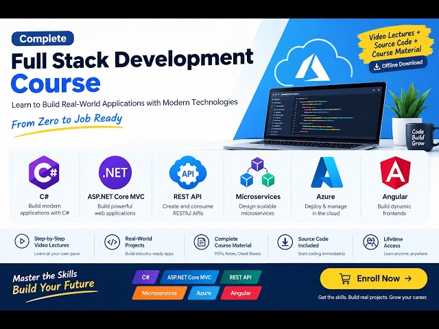Complete .NET Full Stack Development Course – Become an Industry-Ready .NET Developer