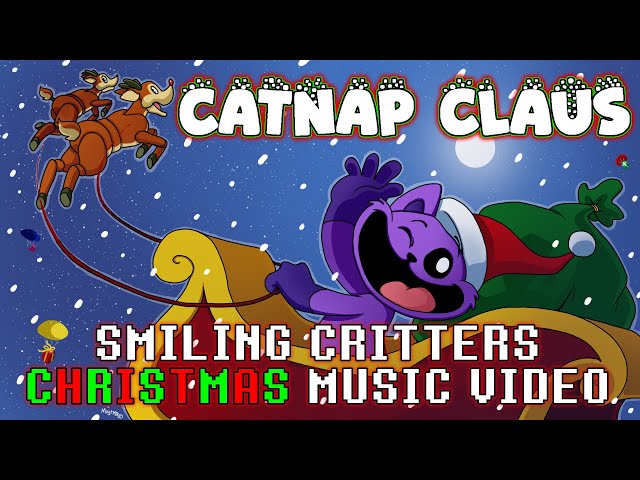 CATNAP CLAUS by RecD - Smiling Critters Christmas Fan Song (Poppy Playtime)