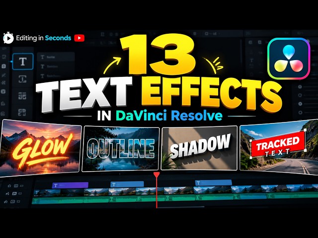 13 DaVinci Resolve Text Effects Every Beginner Should Know