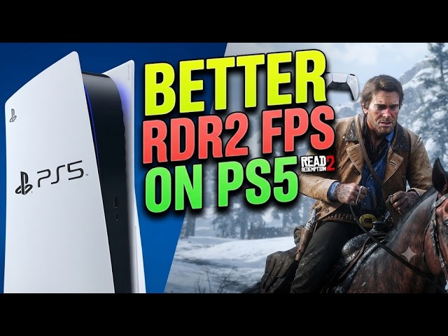 HOW TO GET BETTER FPS ON RED DEAD REDEMPTION 2 PS5