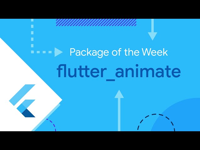 flutter_animate (Package of the Week)