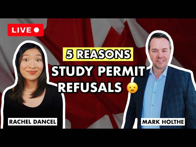5 Reasons Your Study Permit Might Get Refused feat. Mark Holthe!