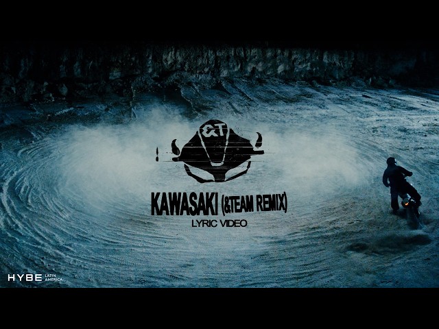 SANTOS BRAVOS “KAWASAKI (&TEAM Remix)” Lyric Video