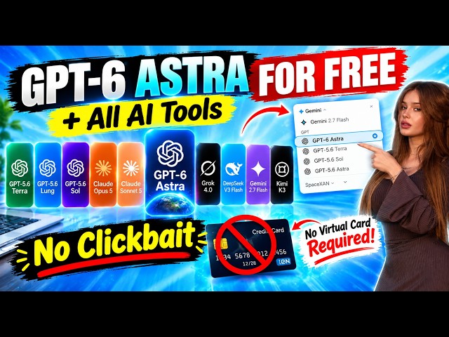 How to Use GPT-6 Astra for FREE 🔥 | Complete Step-by-Step Guide