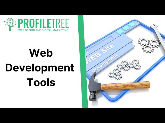 Web Development Tools | Build a Website | Web Development | Web Development Best Practices