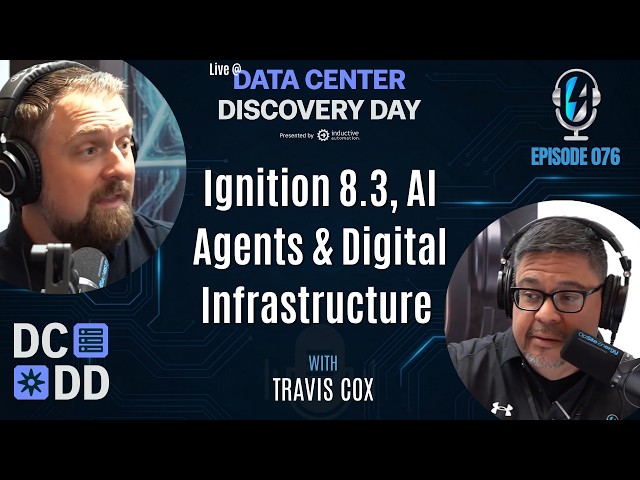 Ignition 8.3, AI Agents & Digital Infrastructure with Travis Cox - Ep 076