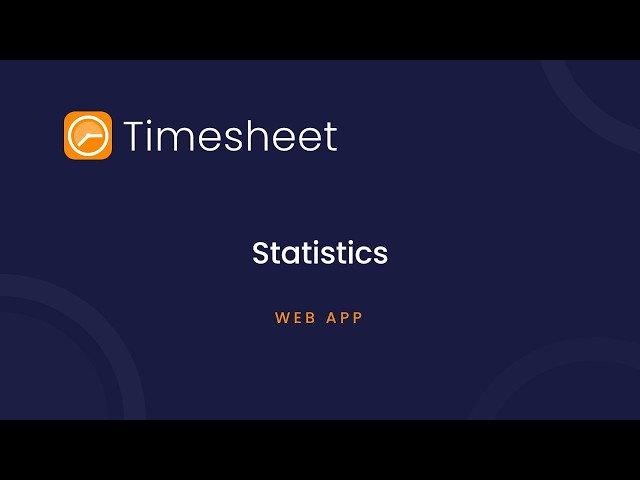 Time Tracking Statistics and Charts | Timesheet Web App Tutorial