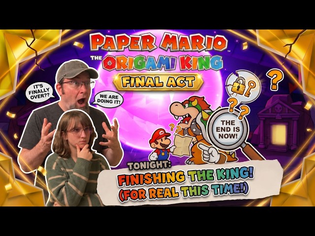 Can We FINALLY Beat Paper Mario: The Origami King?!