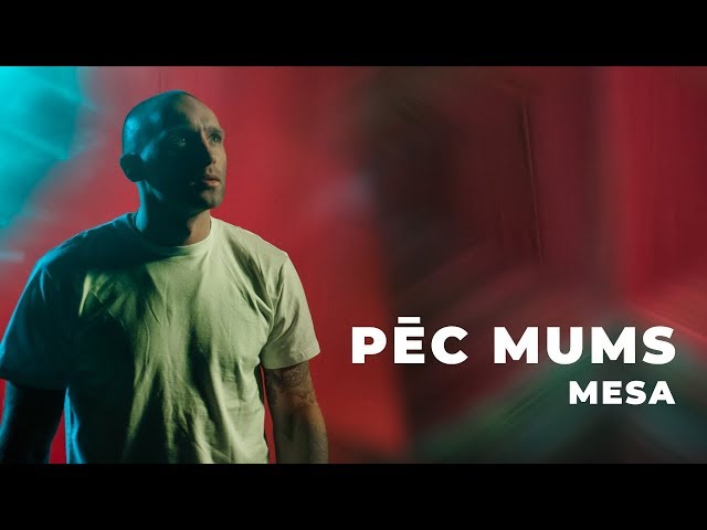 MESA "Pēc Mums"