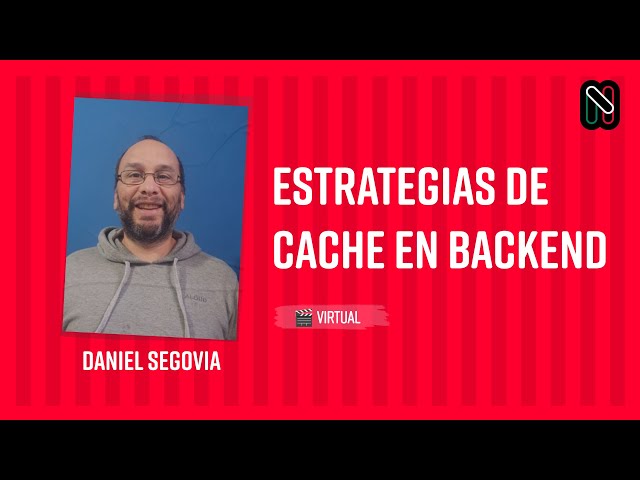Backend caching strategies - Daniel Segovia