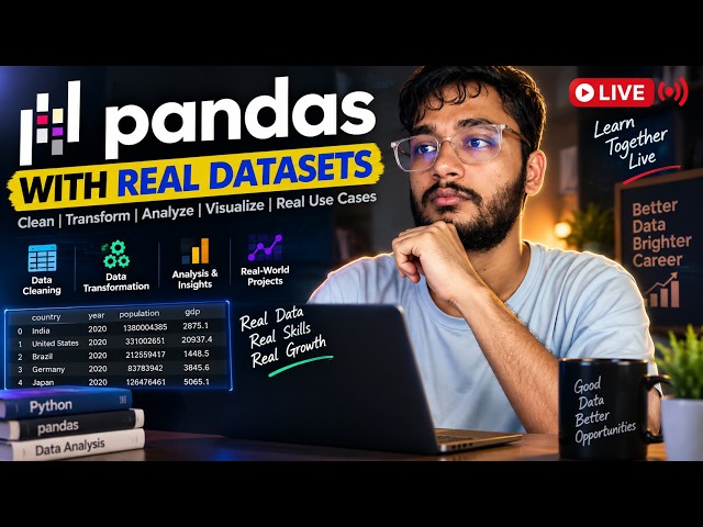 Learning Pandas with Real-World Datasets | Data Cleaning, Analysis & Visualization | LIVE