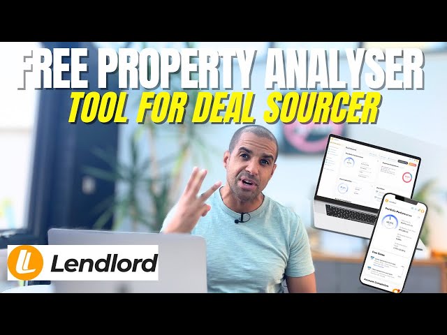#1 Property Deal Analysing Software For Deal Sourcers: Lendlord￼