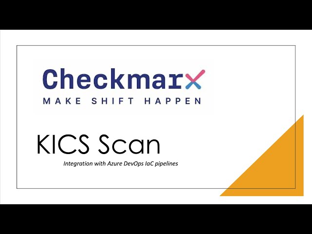 Introduction to KICS Scan and integration with Azure IaC Build Pipeline - DEMO