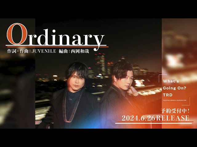 【試聴動画】TRD「Ordinary」(Full Album「What's Going On?」)