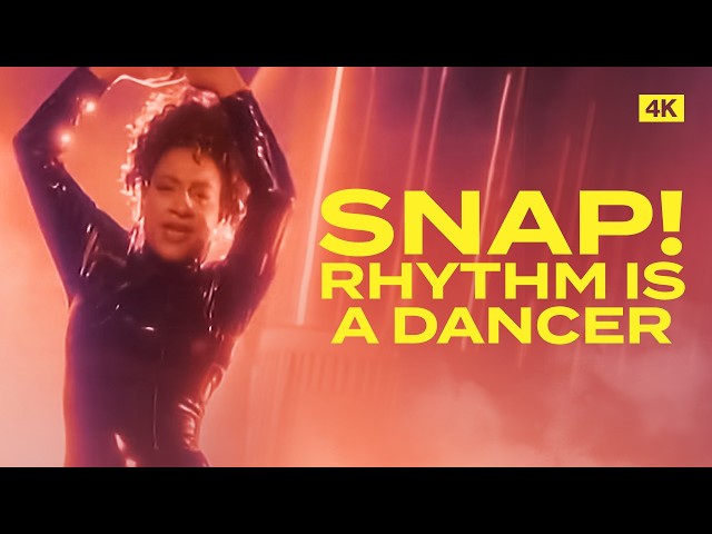 SNAP! - Rhythm Is A Dancer (Official 4K Music Video)