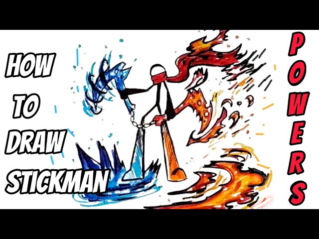 DRAWING STICKMAN WITH POWERS 🔥🥶