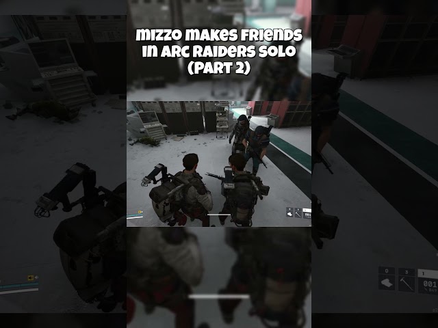 How Mizzo makes friends in Arc Raiders solos (Part 2)